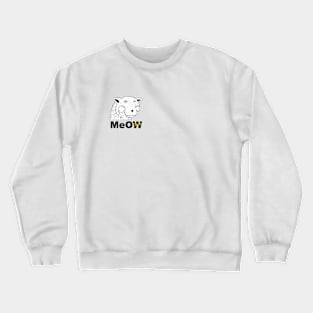 MeOW Crewneck Sweatshirt